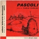 Pascoli, Paolo Carlini - Pascoli Letto Da Paolo Carlini