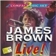 James Brown - Live!